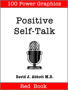 Positive Self-Talk Red Book - David J. Abbott M.D.